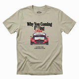 Regular T-shirt WHY SO FAST