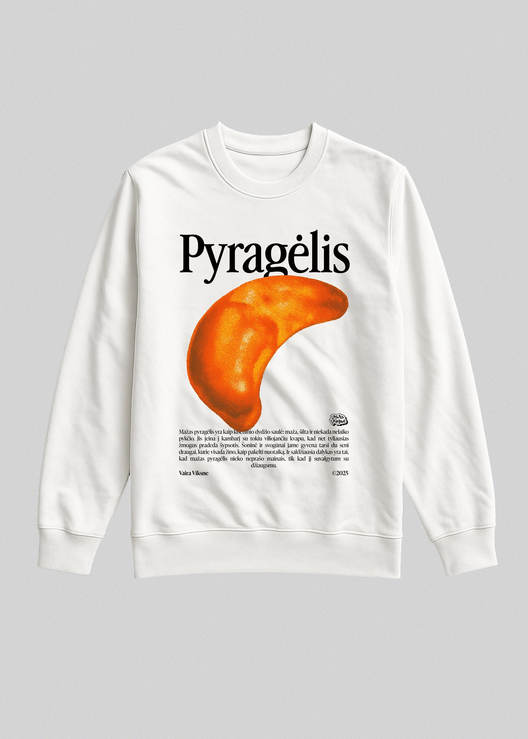 Organic Sweatshirt PYRAGĖLIS