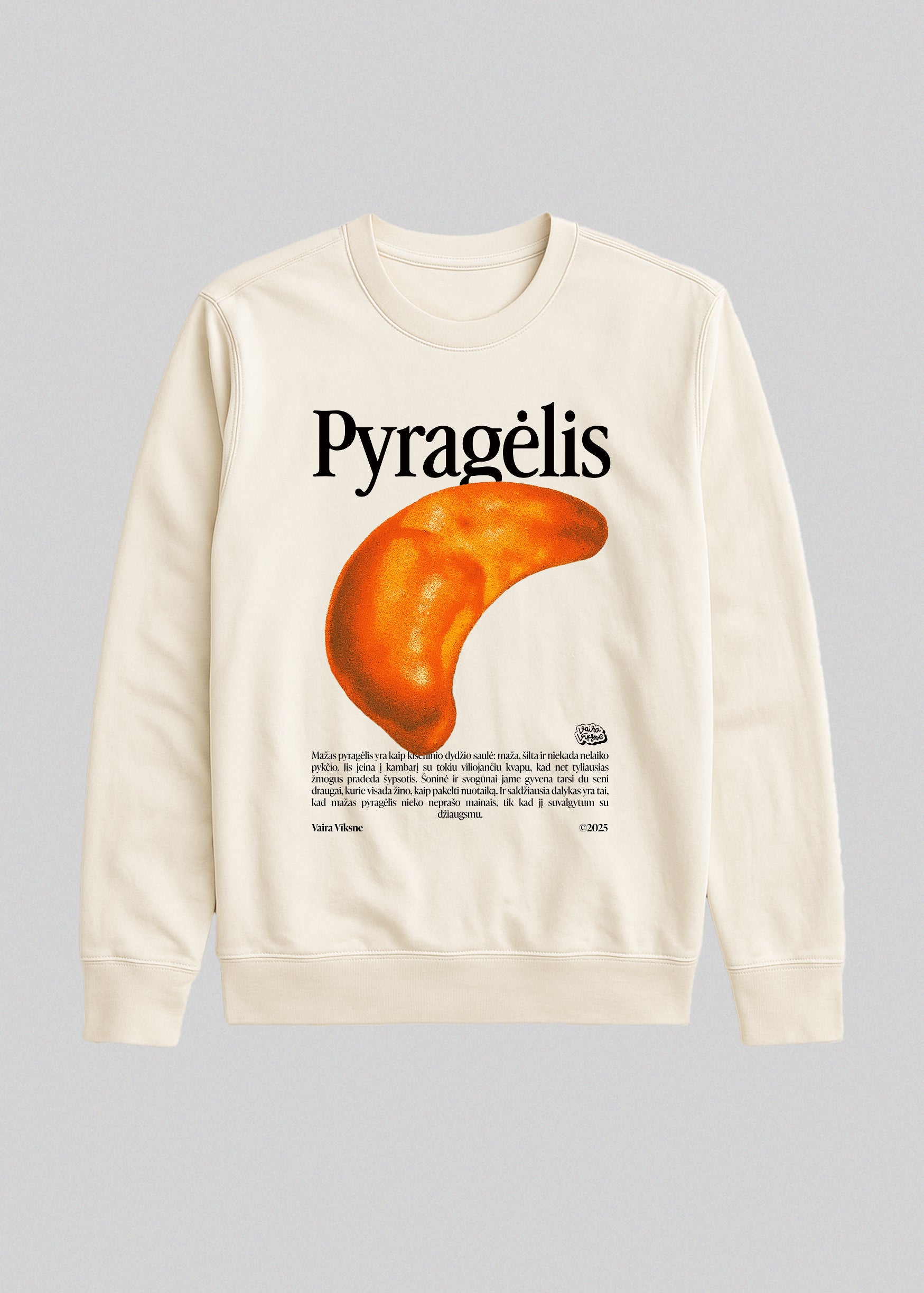 Organic Sweatshirt PYRAGĖLIS