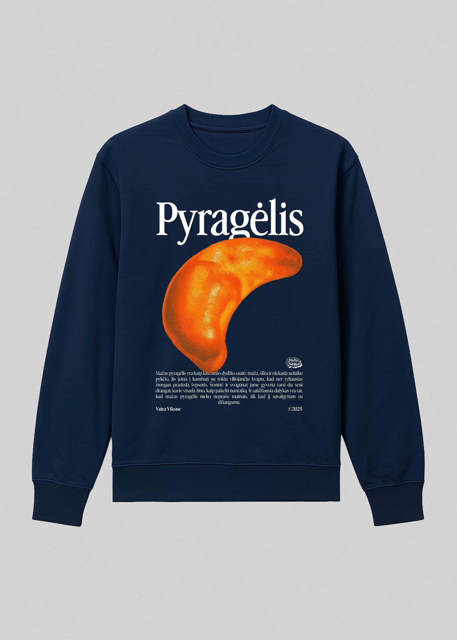 Organic Sweatshirt PYRAGĖLIS